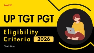 UP TGT PGT Eligibility Criteria 2026, Age Limit & Qualification