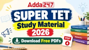 Super TET Study Material 2026 by Adda247, Download Free PDFs