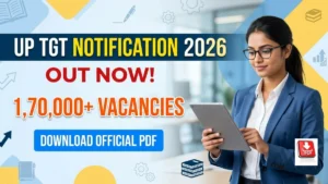 UP TGT Notification 2026 Out for 17735 Vacancies, Download Official PDF