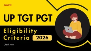 UP TGT PGT Eligibility Criteria 2026, Age Limit, Qualification, Selection Process