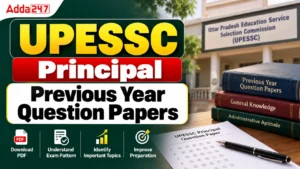 UPESSC Principal Previous Year Question Papers