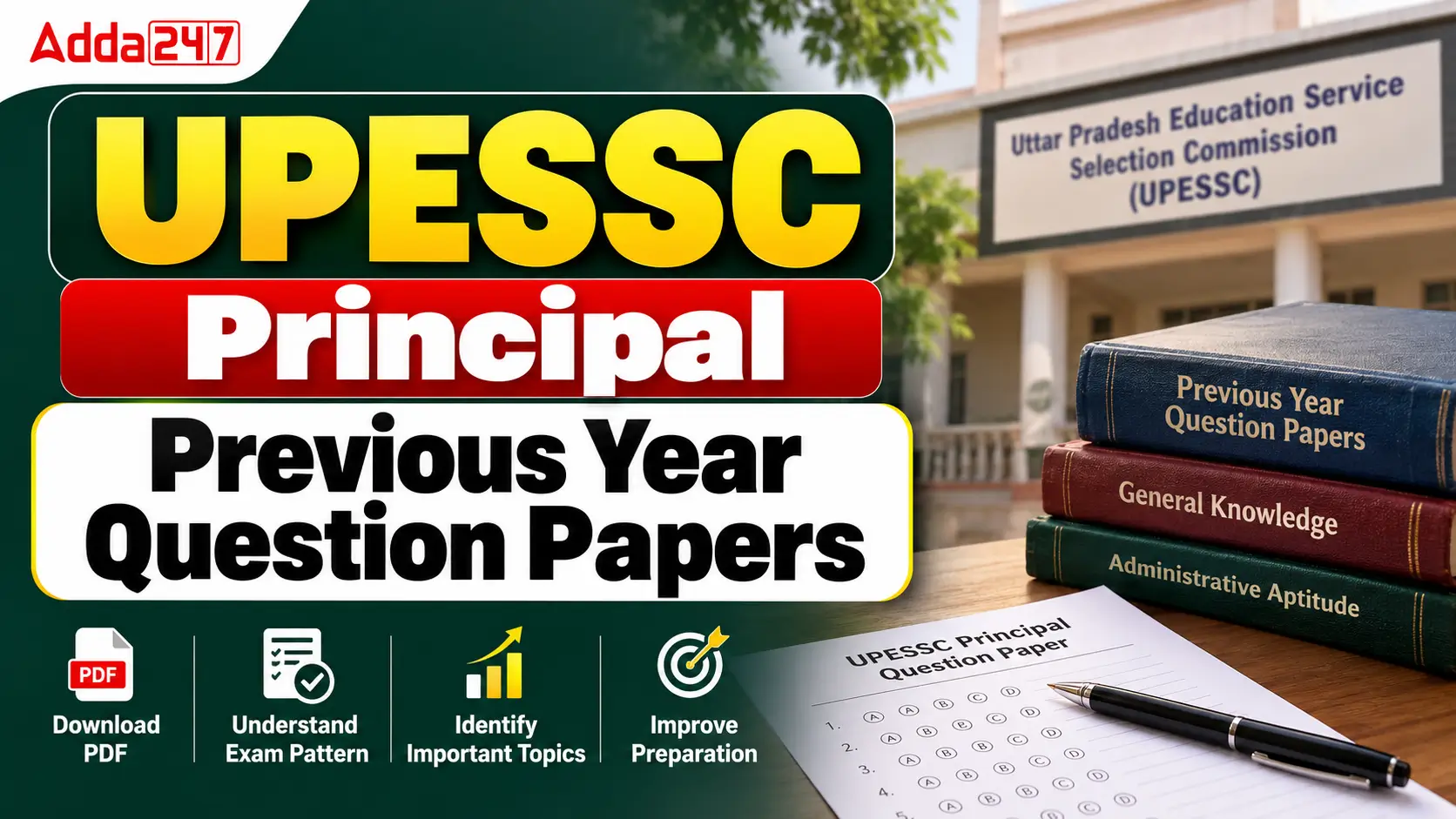 UPESSC Principal Previous Year Question Papers