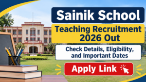 Sainik School Teaching Recruitment