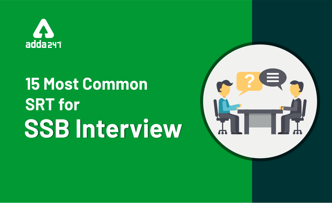 15 Most Common SRT for SSB Interview_40.1