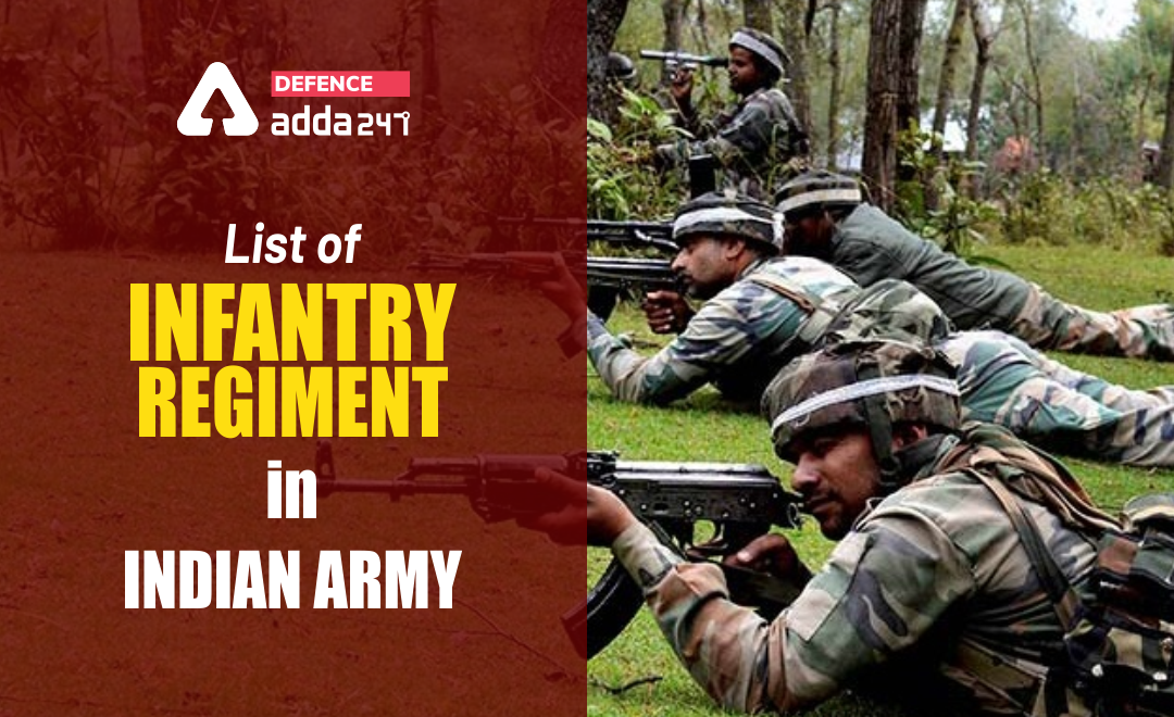 List of Infantry Regiment in Indian Army, Check Here_40.1