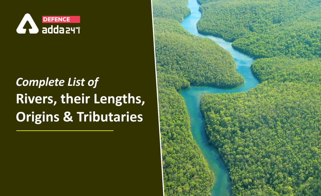 Rivers in India, Check Their Lengths, Origins and Tributaries_40.1