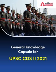 General Knowledge Capsule for UPSC CDS II 2021 (1)_40.1