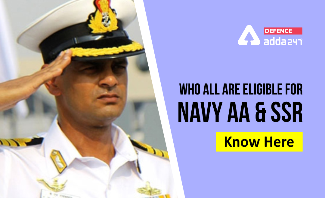 Indian Navy AA SSR Eligibility Criteria 2021_40.1