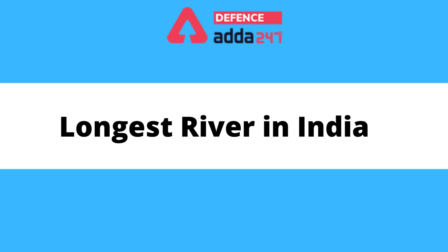 Longest River in India with Their Lengths_40.1