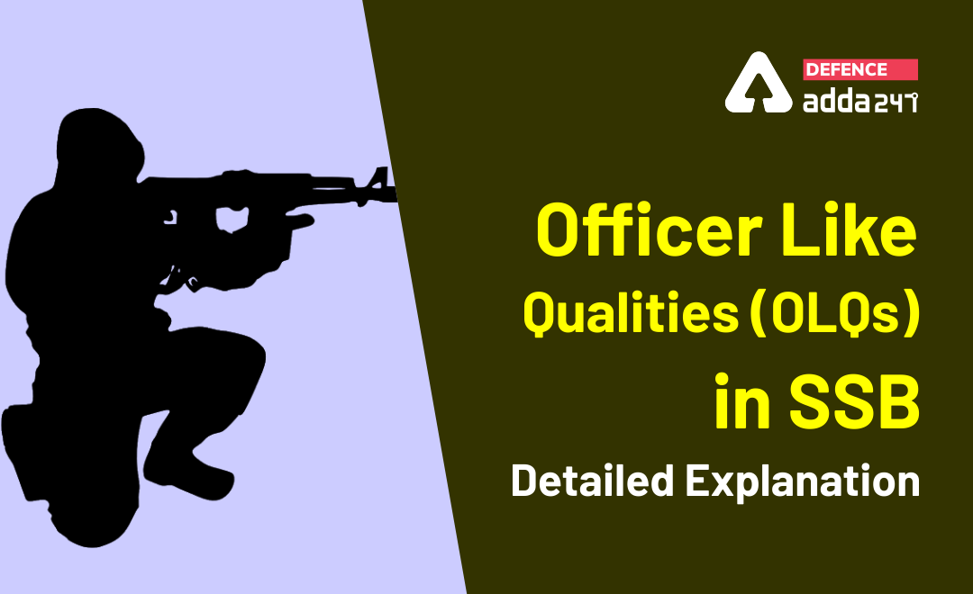 How to Develop Officer Like Qualities (OLQ) for SSB Interview_40.1