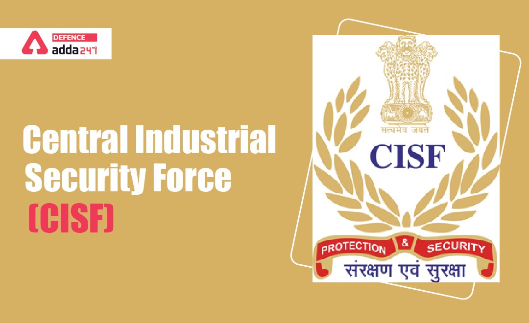 CISF Full Form, All You Need to Know About CISF_40.1
