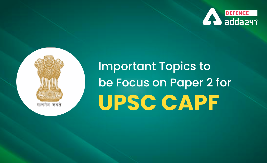 Important Topics for CAPF Paper 2_40.1