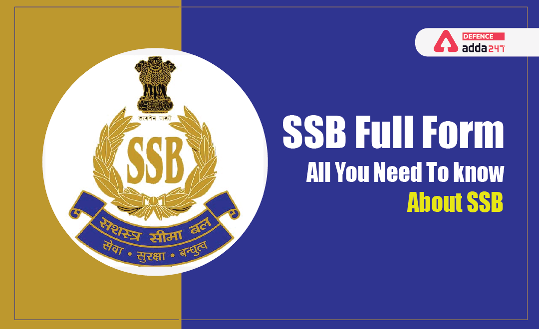 SSB Full Form, All You Need to Know About SSB_40.1