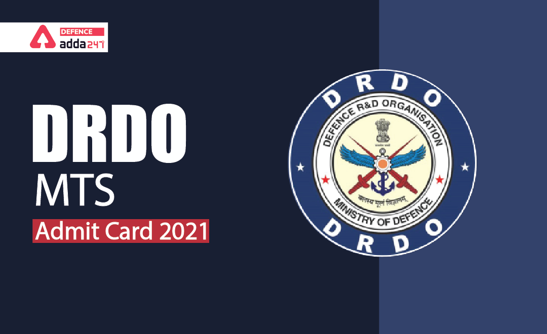 DRDO MTS Admit Card 2022, Check Steps to Download_40.1