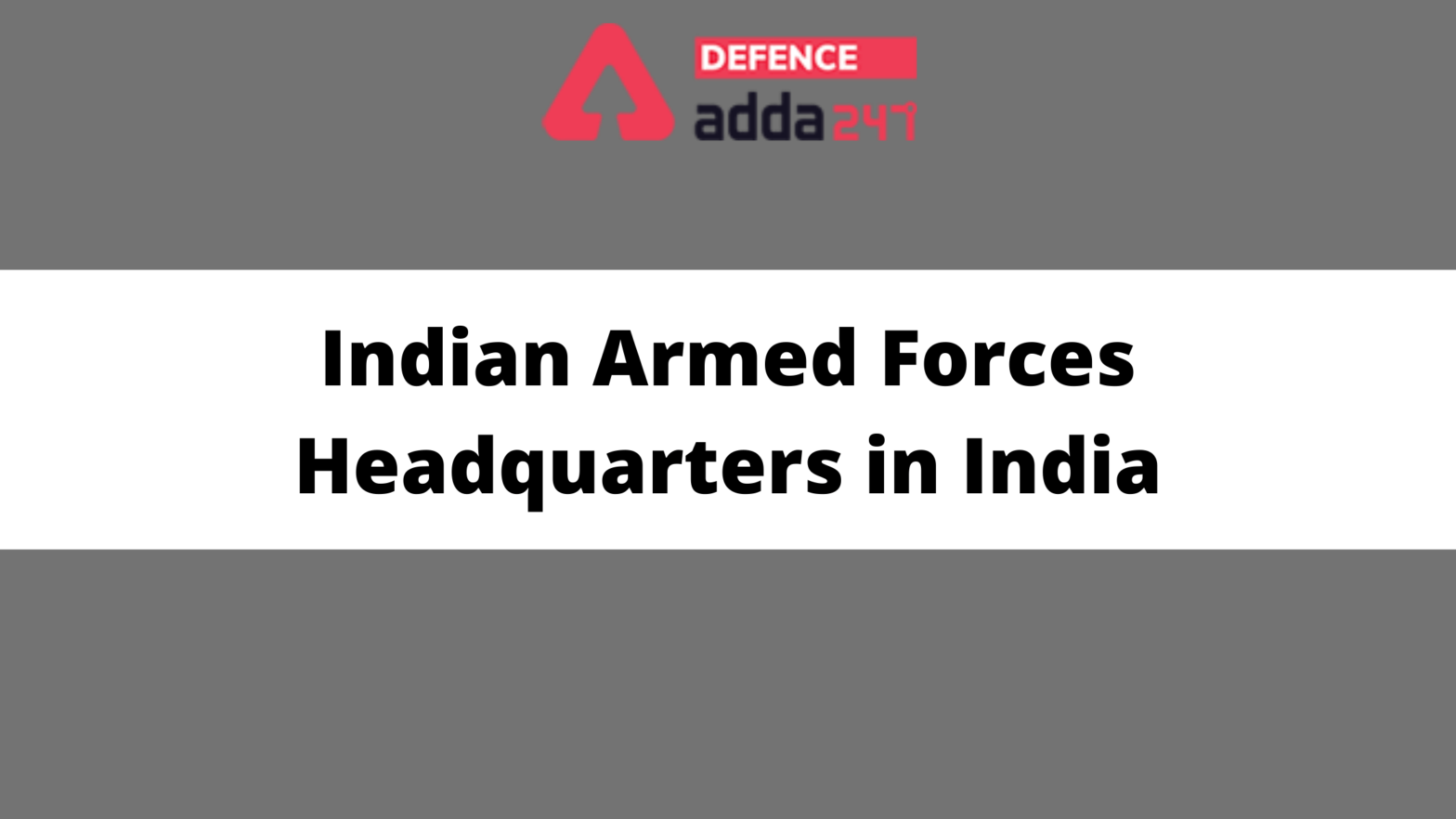 Indian Armed Forces Headquarters in India_40.1