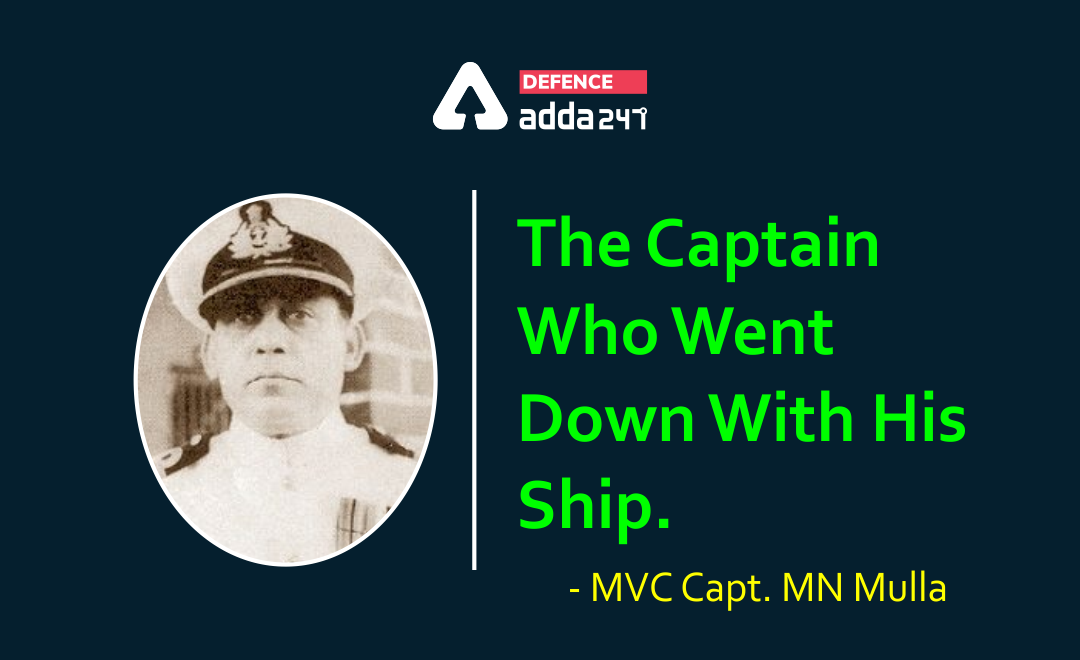 Captain Mahendra Nath Mulla, The Captain Who Went Down With His Ship_40.1
