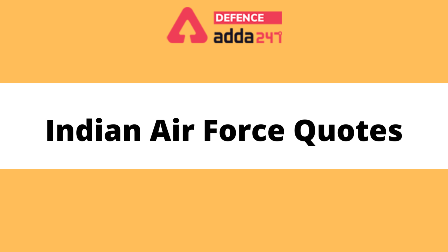 Indian Air Force Quotes for Defence Aspirants_40.1