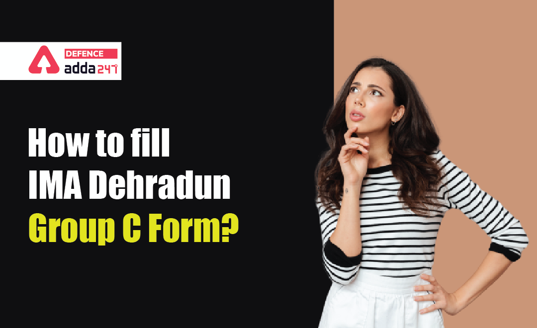 How To Fill IMA Dehradun Group C Form?_40.1