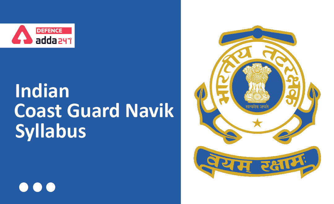 Indian Coast Guard Navik Syllabus 2022_40.1