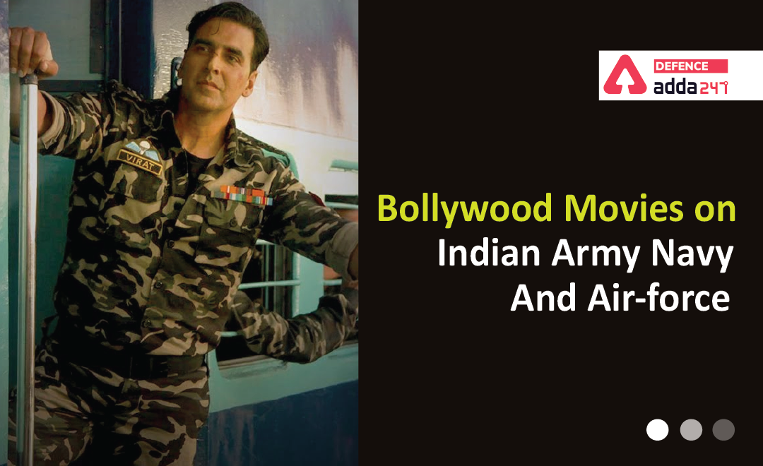 Bollywood Movies on Indian Army, Navy and Airforce_40.1