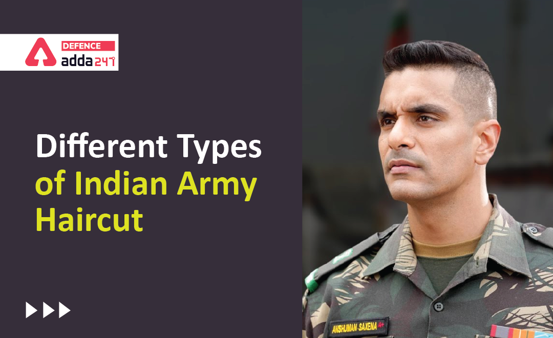 Different Types Of Indian Army Haircut With Photos