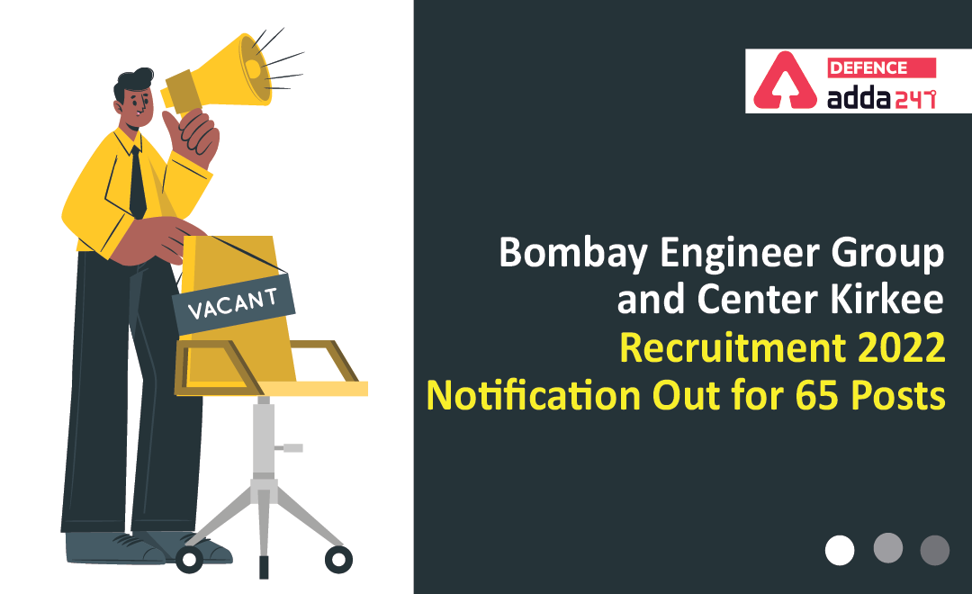 Bombay Engineer Group and Centre Kirkee Recruitment 2022 Notification Out for 65 Posts_40.1