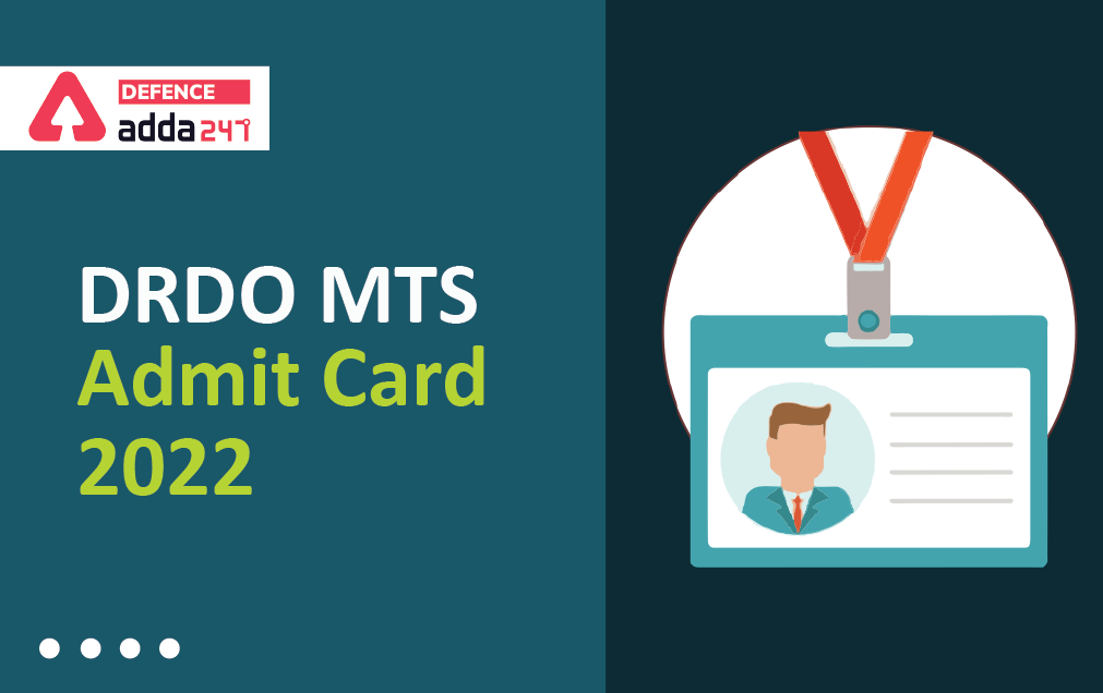 DRDO mts admit card 2022