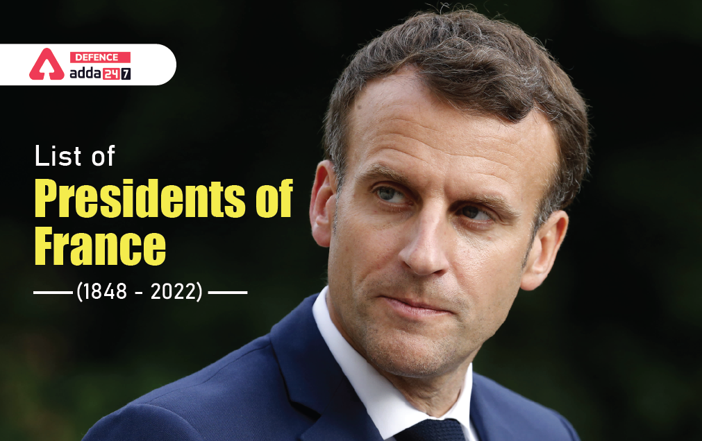 List of Presidents of France (1848 - 2022)-01