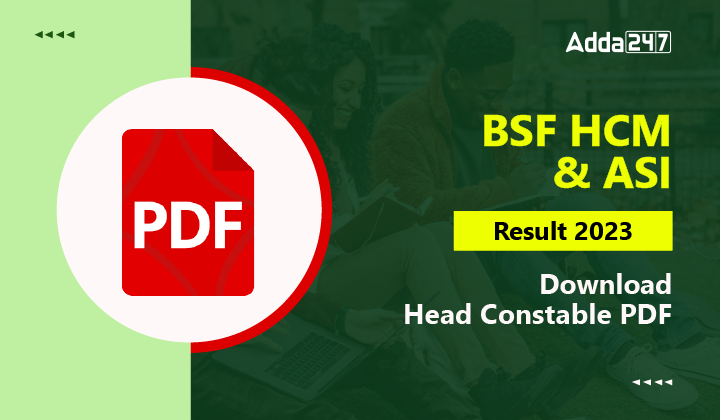BSF HCM & ASI Result 2023