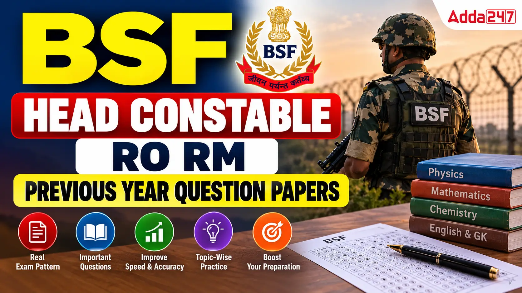 BSF Head Constable RO RM Previous Year Question Papers