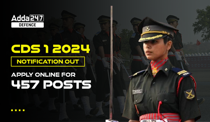 CDS 1 2024 Notification