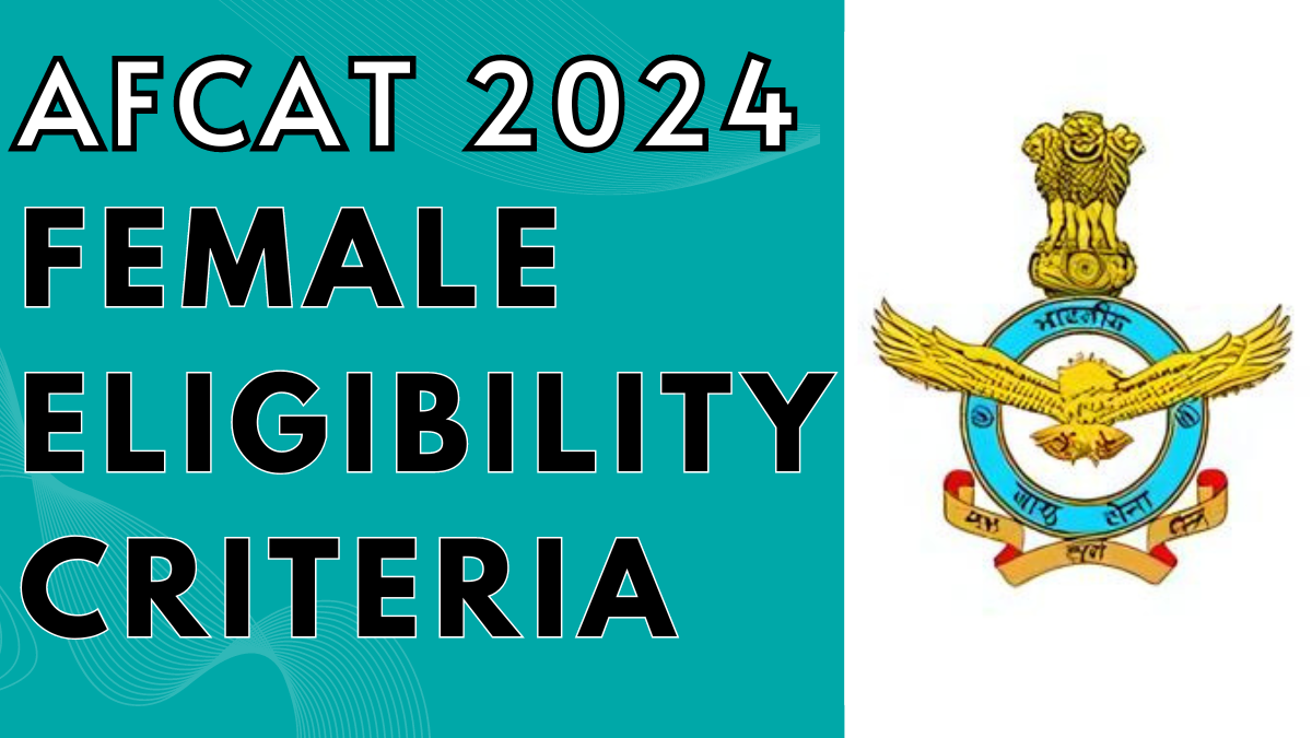 afcat FEmale Eligibility criteria