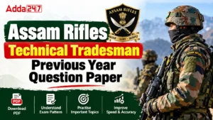 Assam Rifles Technical Tradesman Previous Year Question Paper PDF Link