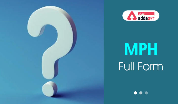 MPH full form