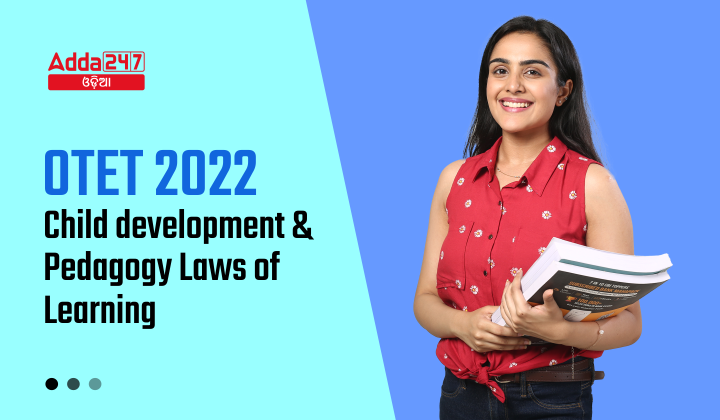 OTET 2022 Child development and pedagogy Laws of Learning