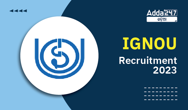 IGNOU Recruitment 2023