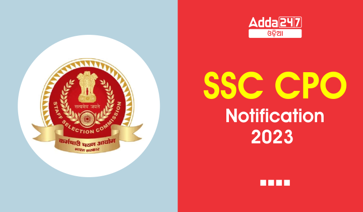 SSC CPO Notification 2023