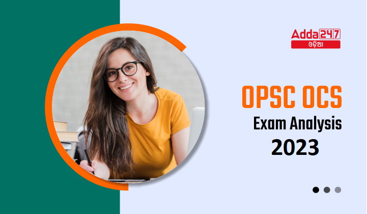 OPSC OCS Exam Analysis 2023