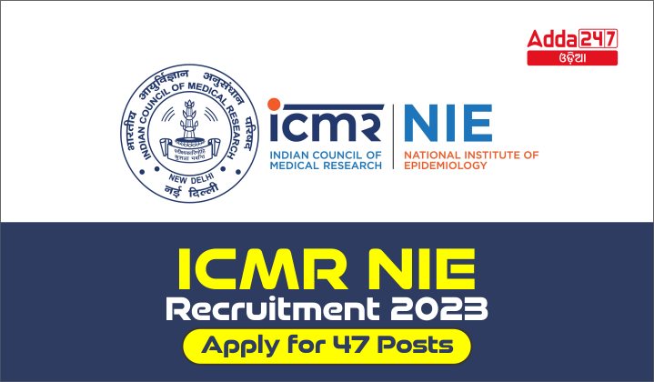 ICMR NIE Recruitment 2023 Apply for 47 Posts
