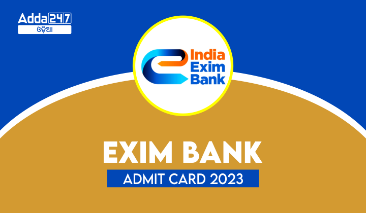 Exim Bank Admit Card 2023