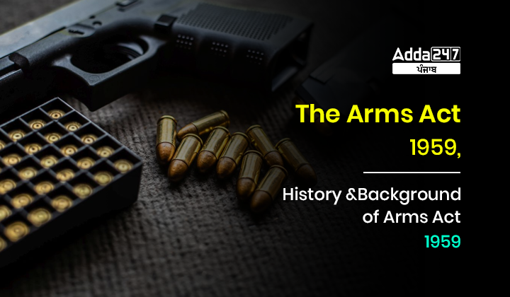The Arms Act of 1959