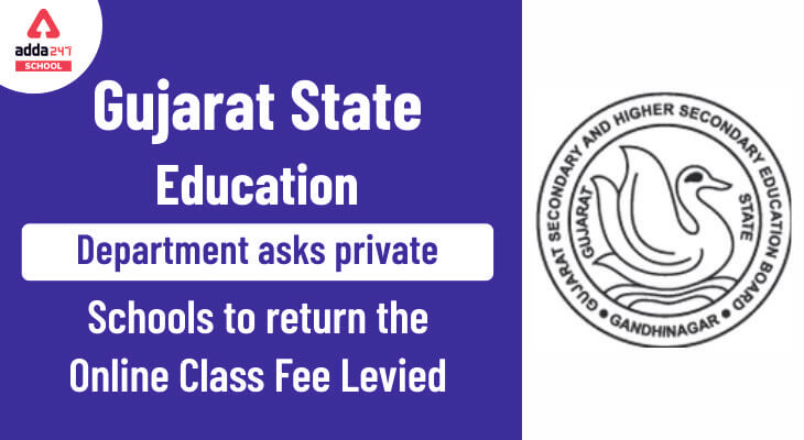 Gujarat School Fees: Education Department Asks Private Schools to Return The Online Class Levied by Them_40.1