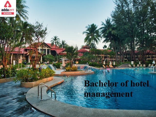 Bachelor of Hotel Management BHM: Course, Full Form, Salary_40.1