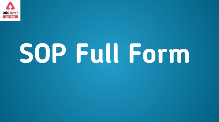 SOP Full Form- Standard Operating Procedure - Adda247_40.1