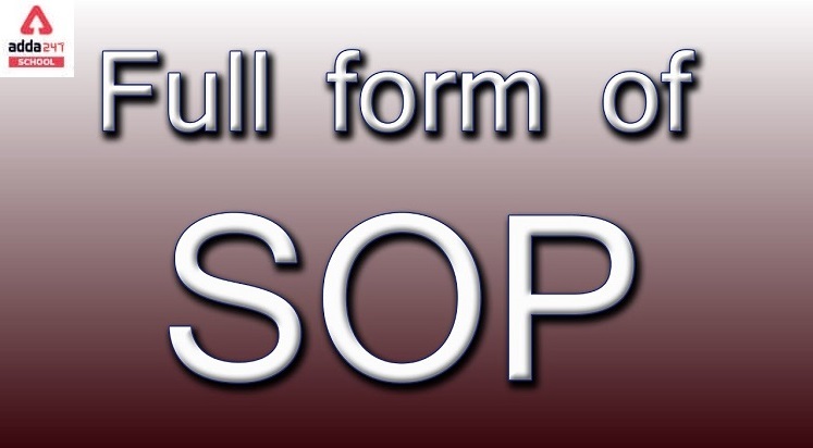 SOP Full Form in Hindi (मानक ऑपरेटिंग प्रक्रियाएं )- adda247_40.1