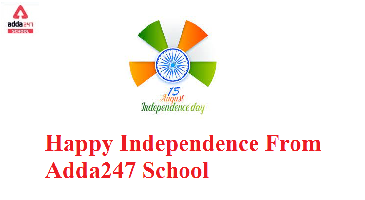 Independence Day | Indpendence Day of India | Adda247 School_50.1