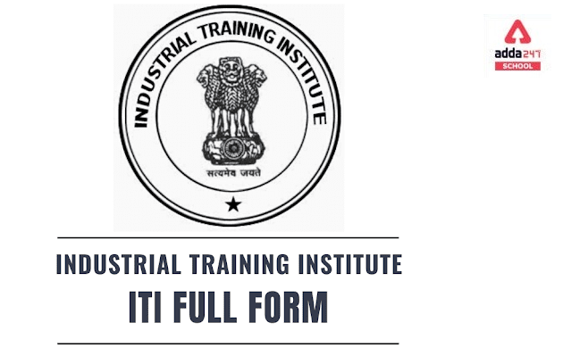 ITI full form - Industrial Training Institute - Adda247_40.1