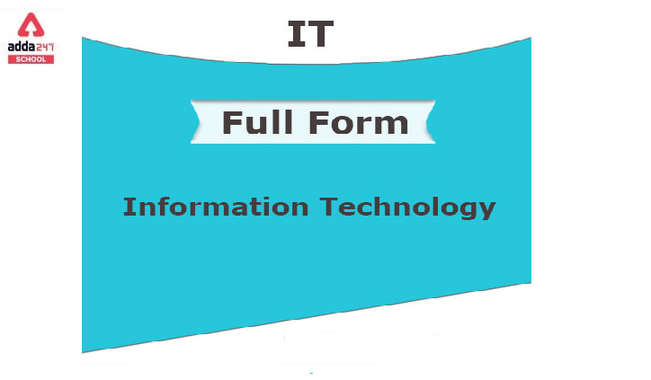 IT Full Form - Information Technology | Adda247 School_40.1