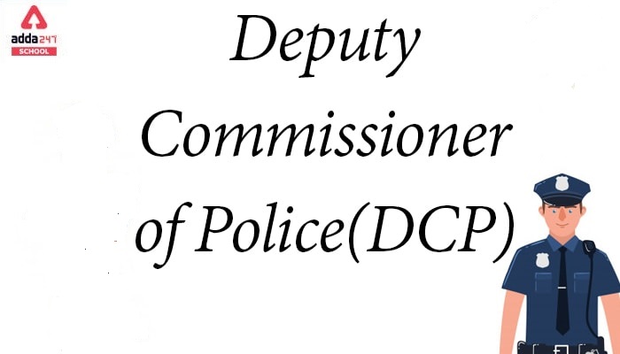 DCP Full Form | adda247_40.1