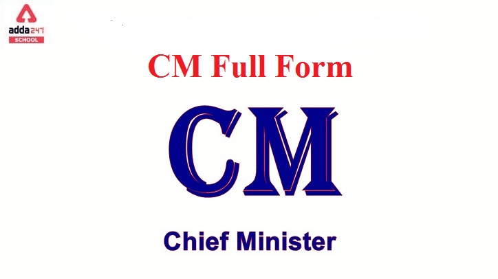 CM Full Form | adda247 School_40.1